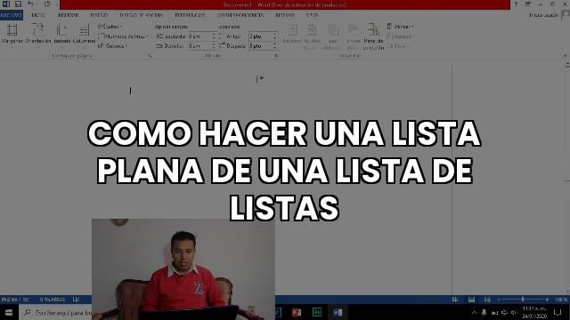 Como Hacer Una Lista Plana De Una Lista De Listas
