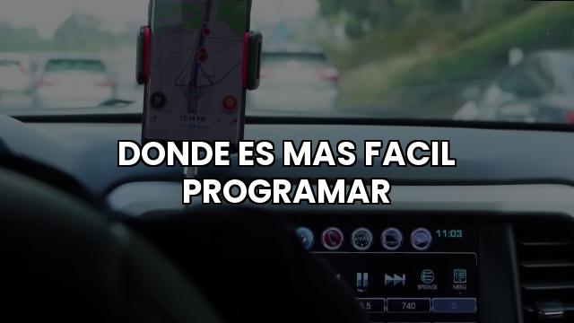 Donde Es Mas Facil Programar